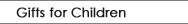 Gifts for Children