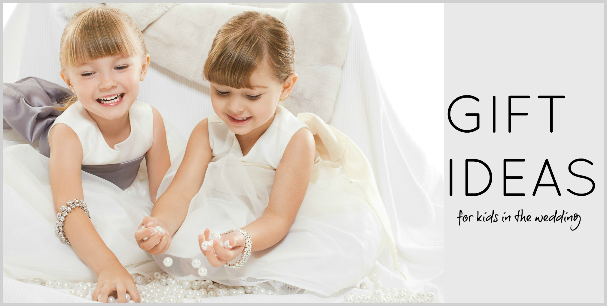 12 gift ideas for kids in your wedding