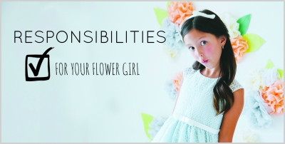 Flower Girl Responsibilities