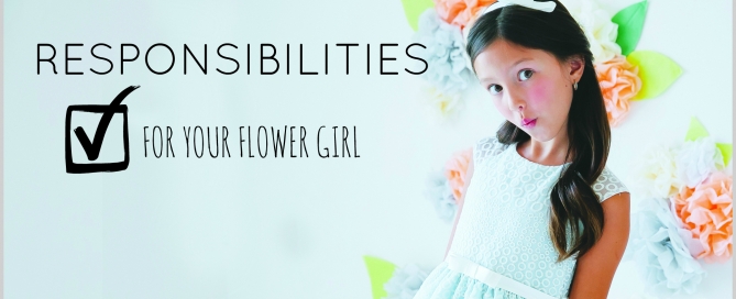 Flower Girl Responsibilities