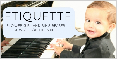 Flower Girl and Ring Bearer Etiquette