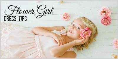 Flower Girl Dress Tips